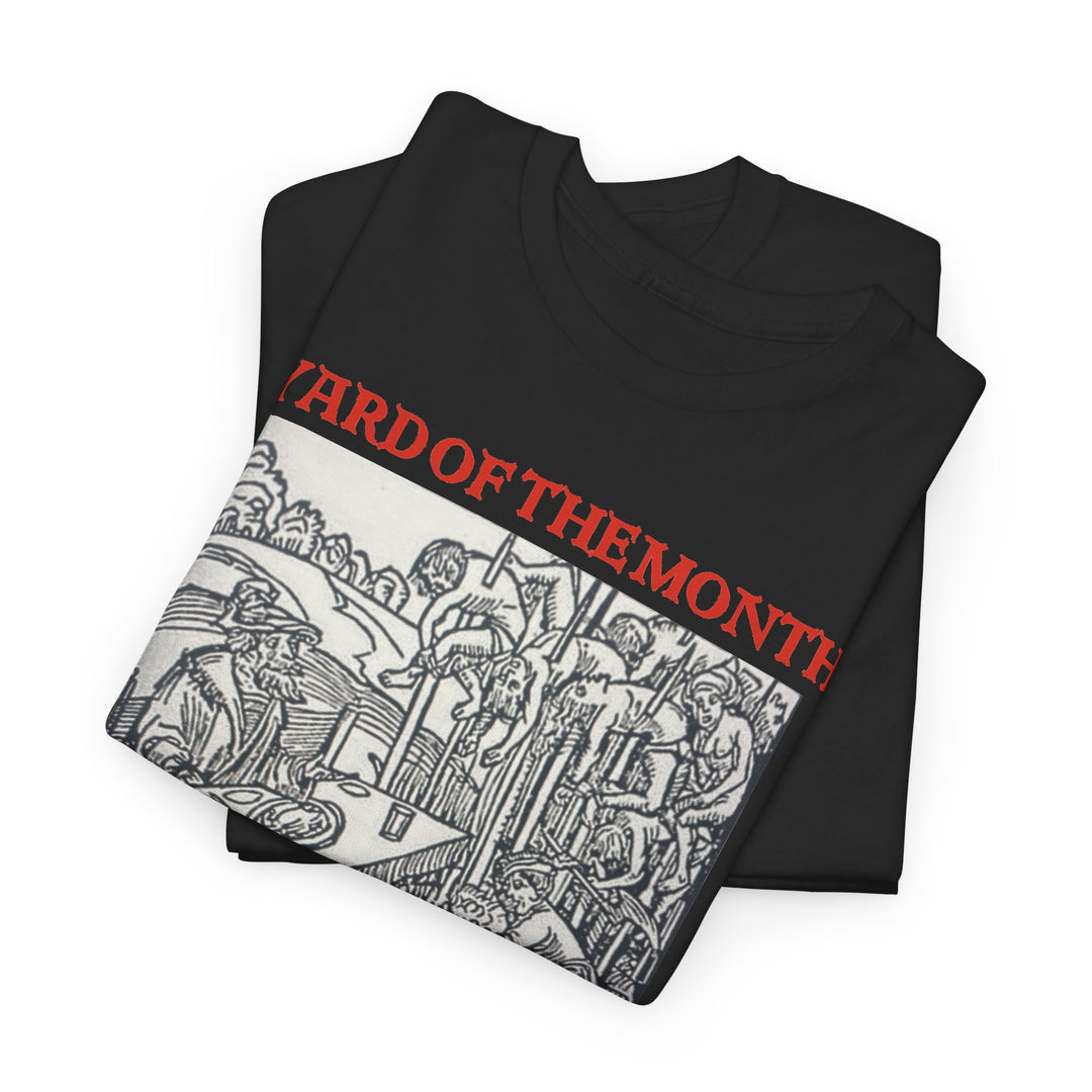 Yard of the Month Heavy Tee