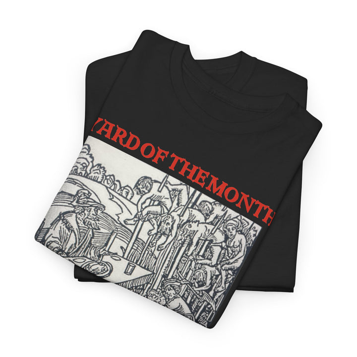 Yard of the Month Heavy Tee