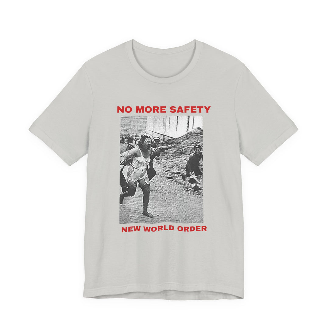 No More Safety T