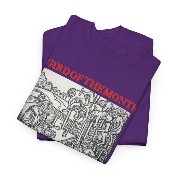 Yard of the Month Heavy Tee