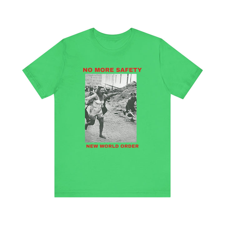 No More Safety T