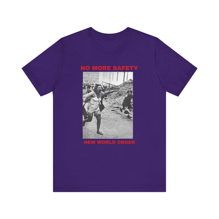 No More Safety T