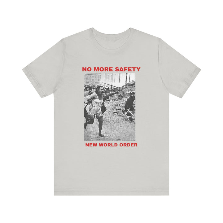 No More Safety T