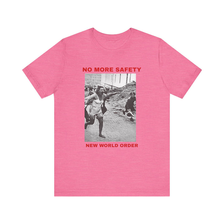 No More Safety T